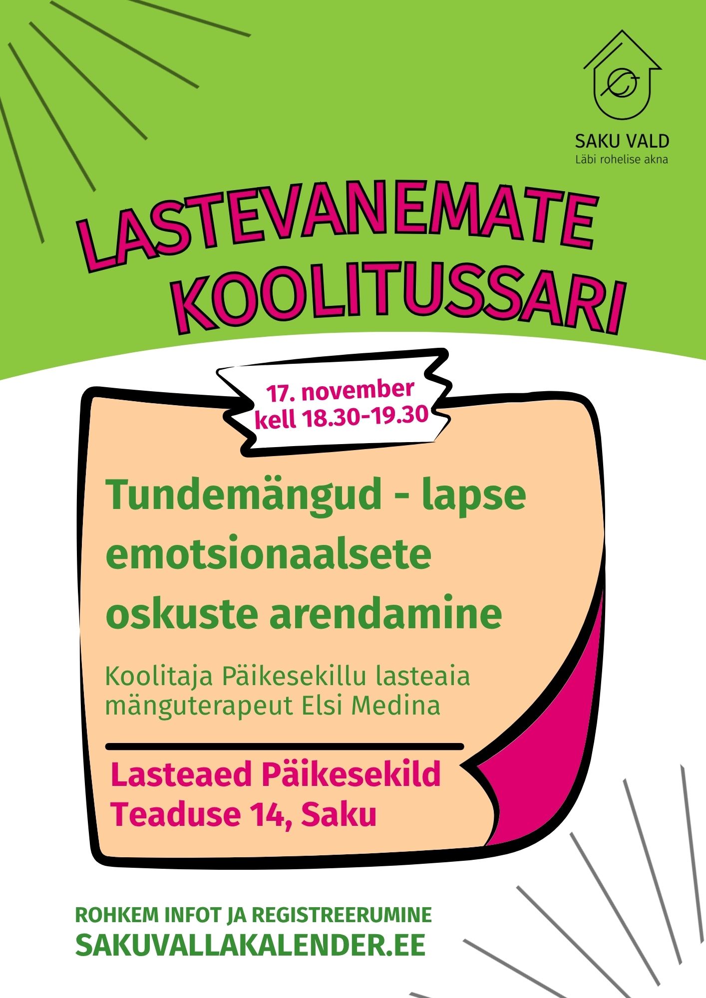 Ootame kõiki huvilisi 17. november kell 18.30 Päikesekillu lasteaeda lastevanemate koolitussarja kolmandale koolitusele “Tundemängud: lapse emotsionaalsete osku